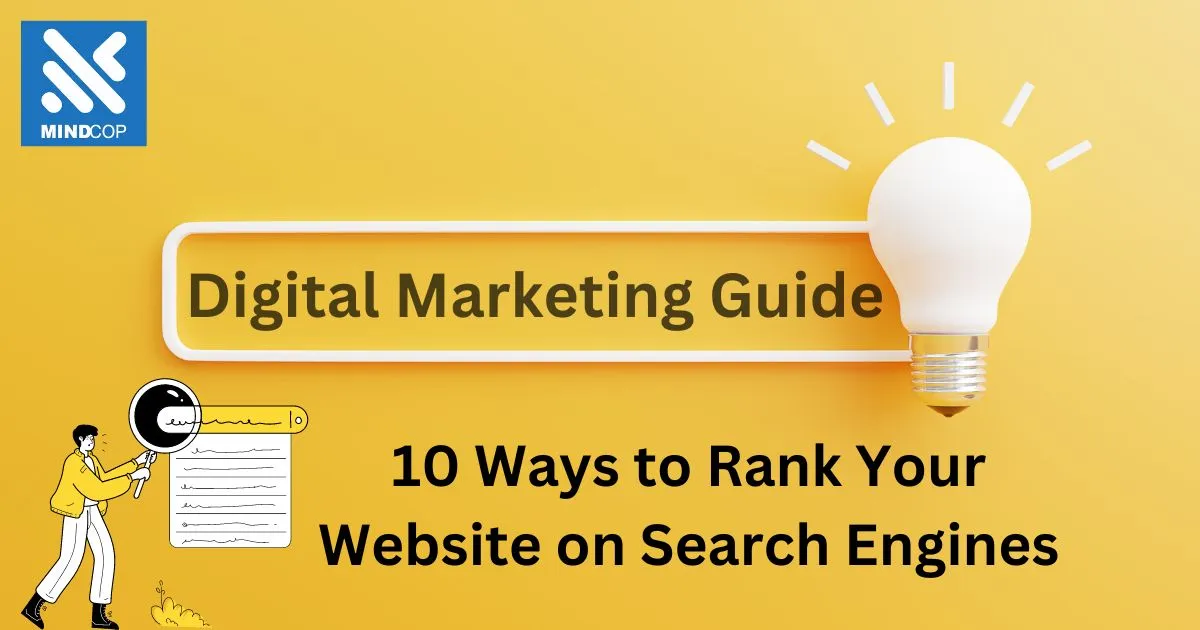 10 Ways to Rank Your Website on Search Engines, Learn How