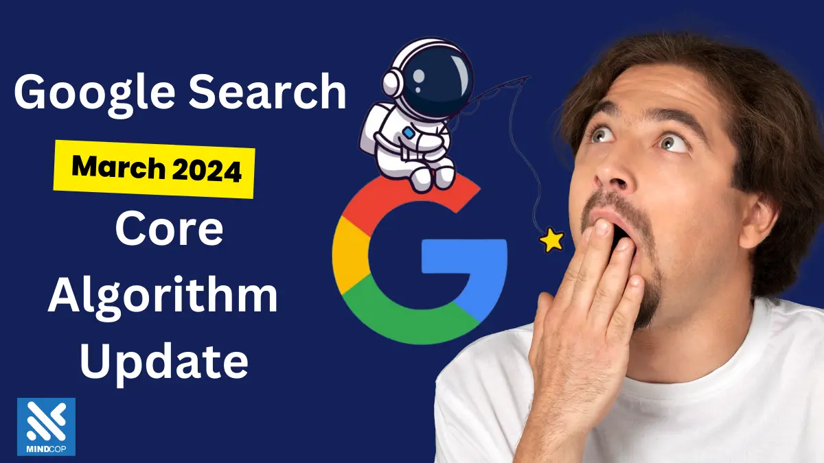 Google Search Update March 2024 – Skilled Content Abuse, Side Reputation Abuse, Expired Domain Abuse